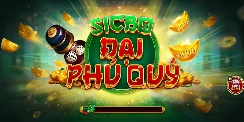 Sicbo Đại Phú Quý